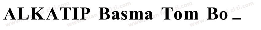 ALKATIP Basma Tom Bo字体转换